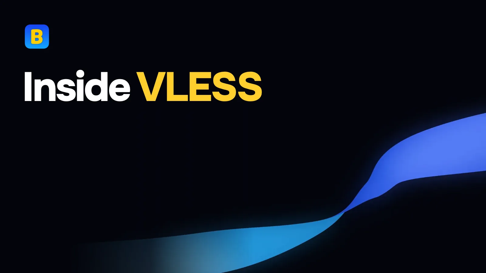 Inside VLESS
